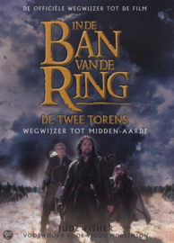 Lord Of The Rings 2 Twee Torens - Wegwijzer tot Midden-Aarde - Jude Fisher