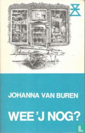 Wee'j nog - Johanna van Buren