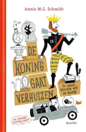 De koning gaat verhuizen en andere gedichten met een kroontje - Annie M.G. Schmidt