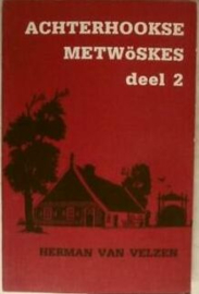 Achterhookse metwöskes deel 2 - Herman van Velzen