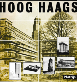 Hoog Haags - Victor Freijser e.a.