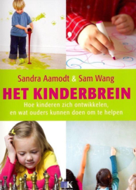 Het kinderbrein hoe kinderen zich ontwikkelen en wat ouders kunnen doen om te helpen - Sandra Aamodt