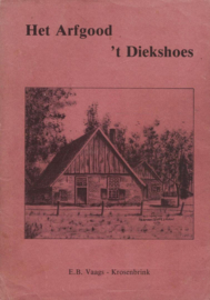 Het Arfgood 't Diekshoes - E B Vaags - Krosenbrink