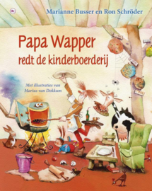 Papa Wapper redt de kinderboerderij - Marianne Busser