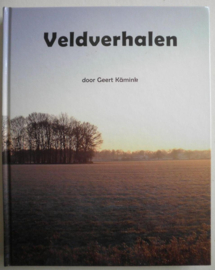 Veldverhalen - Geert Kämink