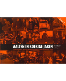 Aalten in roerige jaren Deel 1 - Hans de Beukelaer e.a.