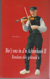 Bie'j ons in d'n Achterhoek II - Wim Bruil