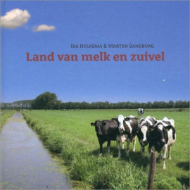 Land van melk en zuivel - I. Hylkema & Marten Sandburg