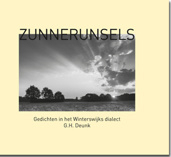 Zunnerunsels -  Gedichten in het Winterswijks dialect - G.H. Deunk