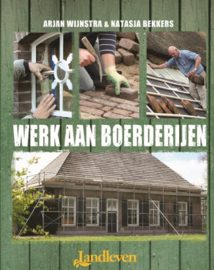 Werk aan boerderijen - Arjan Wijnstra