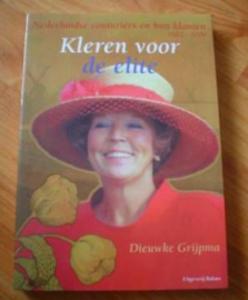 Kleren voor de elite - Dieuwke Grijpma