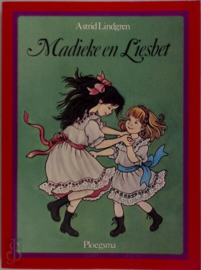 Madieke en Liesbet - Astrid Lindgren