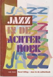 Jazz in de achterhoek - Karel Giltay