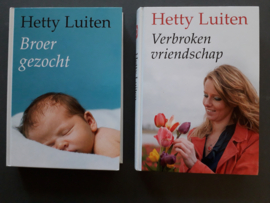 Verbroken vriendschap en Broer gezocht - Hetty Luiten