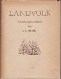Landvolk: Achterhooksche vertelsels - G J Meinen