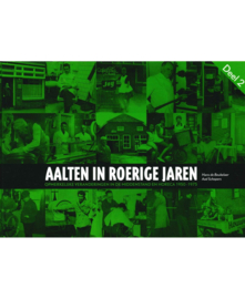 Aalten in roerige jaren. Deel 2 - Hans de Beukelaer