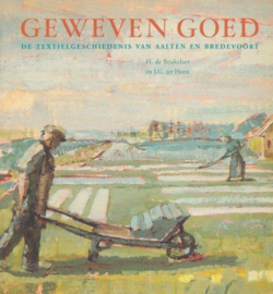 Geweven goed - H. de Beukelaer en J. ter Horst