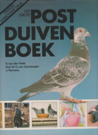 Het grote postduivenboek - A. van den Hoek
