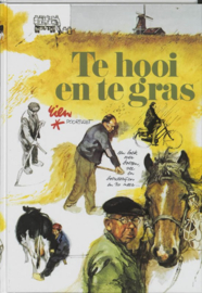 Te hooi en te gras - Rien Poortvliet