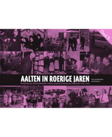 Aalten in roerige jaren deel 5 - Hans de Beukelaer
