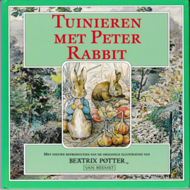 Tuinieren met Peter Rabbit - Beatrix Potter