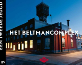 Het Beltmancomplex - DRU - Marlies Hummelen, Ronald Stenvert