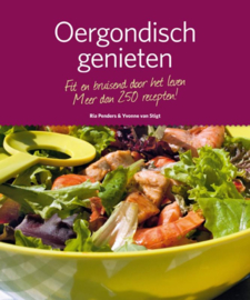 Oergondisch genieten  -  Ria Penders