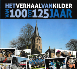 Het verhaal van Kilder van 100 tot 125 jaar