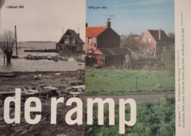 De ramp 1 februari 1953 / vijftig jaar later- Ad Zuiderent