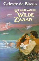 Trilogie - De wilde zwaan - Celeste de Blasis