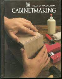 Cabinetmaking - The art of woodworking