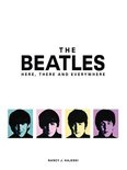 The Beatles Here,there and everywhere - Nancy J Hajeski