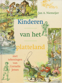 Kinderen van het platteland Jan A Niemeijer, C Jetses