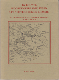 19e eeuwse woordenverzamelingen uit achterhoek en liemers - A C W Staring e.a.
