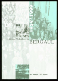 Bergaul 1959 - 1999 - M.J. Tetelepta / H.G. Nijman