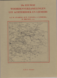 19e eeuwse woordenverzamelingen uit Achterhoek en Liemers  - A H G Schaars