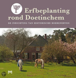 Erfbeplanting rond Doetinchem - Evert Ebbers e.a.