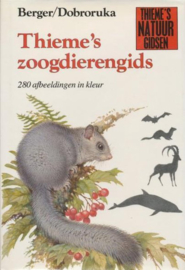 Thieme's zoogdierengids - Berger/Dobroruka