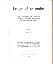 Er op of er onder - W. Nederkoorn en G. Stork