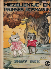 Miezelientje en prinses Rosmarijn - Phiny Dick