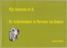 Mijn buurman en ik - Jeanette Hilbrink