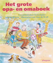 Het grote opa- en omaboek - An Kesseler- van der Klauw