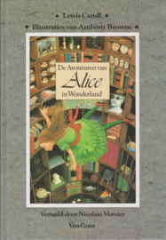 De avonturen van Alice in Wonderland - Lewis Carroll, Nicolaas Matsier, Anthony Browne