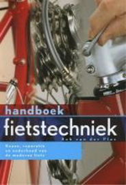 Handboek Fietstechniek - Rob van der Plas