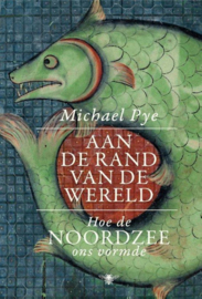 Aan de rand van de wereld - Michael Pye