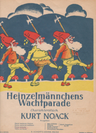 Heinzelmännchens Wachtparade - Kurt Noack