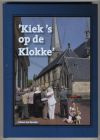 Kiek's op de klokke - Johan ten Broeke