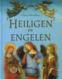 Heiligen en engelen - Claire Llewellyn