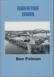 Leven in twee eeuwen - Ben Polman