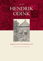 Kijkjes in het oude Berkelland - Hendrik Odink